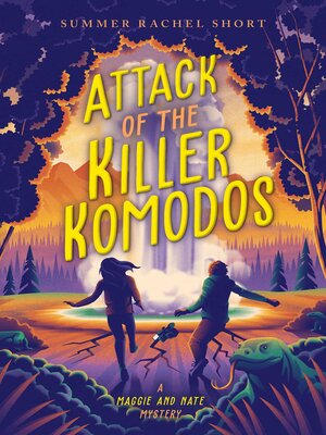 cover image of Attack of the Killer Komodos